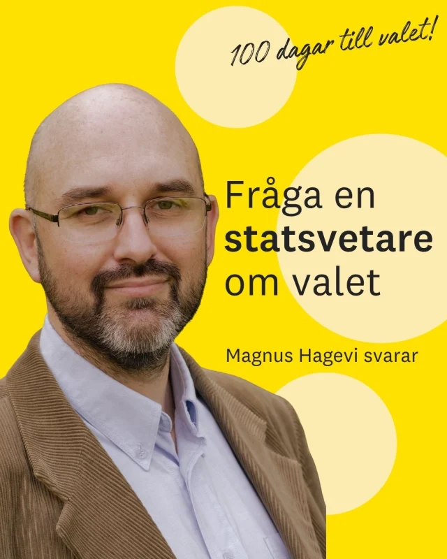 100 dagar kvar till valet.

Vad undrar du? Kanske varför människor röstar som de gör? Vad som påverkar opinionen? Eller hur partier egentligen fungerar?

Ställ din fråga till Magnus Hagevi, forskare i statsvetenskap vid Linnéuniversitetet.

Skriv din fråga i kommentarsfältet eller skicka den i DM senast söndag. Nästa vecka väljer vi ut några frågor som Magnus får svara på.